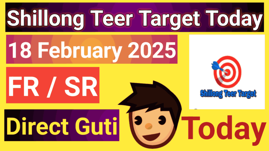 Shillong teer result today 18 feb 2025
